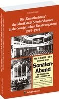 Eckart Lange - Die 'Kunstinstitute' der Musikstadt Sondershausen in der Sowjetischen Besatzungszone 1945-1949, Häftad