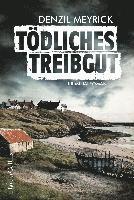 bokomslag Tödliches Treibgut