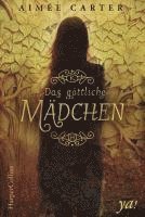 Aimée Carter - Das göttliche Mädchen, Häftad