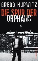 bokomslag Die Spur der Orphans