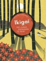 bokomslag Ikigai - Die Kunst, zufrieden zu sein