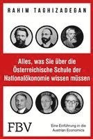 Alles, was Sie über die Österreichische Schule der Nationalökonomie wissen müssen
