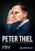 Max Chafkin - Peter Thiel - Facebook, PayPal, Palantir, Häftad