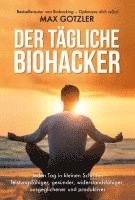 bokomslag Der tägliche Biohacker