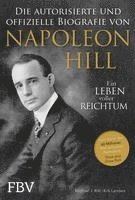 bokomslag Napoleon Hill - Die offizielle und authorisierte Biografie