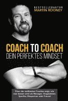 Coach to Coach - Dein perfektes Mindset 1