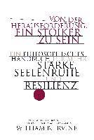 Von der Herausforderung, ein Stoiker zu sein