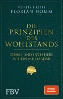 Florian Homm, Moritz Hessel - Die Prinzipien des Wohlstands, Inbunden