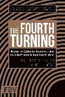 William Strauss, Neil Howe - The Fourth Turning, Inbunden