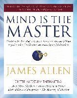 James Allen - Mind is the Master, Häftad