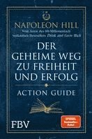 bokomslag Der geheime Weg zu Freiheit und Erfolg - Action Guide
