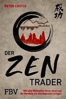Peter Castle - Der Zen-Trader, Inbunden