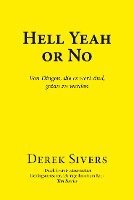 Hell Yeah or No
