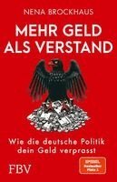 Nena Brockhaus - Mehr Geld als Verstand, Häftad