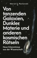 bokomslag Von tanzenden Galaxien, Dunkler Materie und anderen kosmischen Rätseln