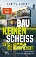 bokomslag Bau keinen Scheiß - Jetzt kommen die Handwerker