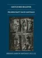 bokomslag Geistlicher Begleiter Pilgerschaft nach Santiago