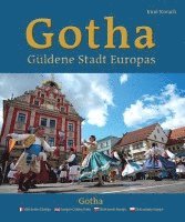 Gotha - Güldene Stadt Europas - Ville dorée d'Europe - Europe's Golden Town - Zlaté mesto Európy - Z¿ote miasto Europy 1