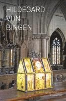 bokomslag Hildegard von Bingen - Auf Reisen 2012-2025