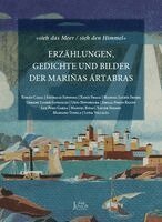 Javier Gómez-Montero, Olivia Rodríguez-González, Florian Weber - 'sieh das Meer / sieh den Himmel', Häftad. Tillgänglighet: Lägg i varukorg