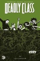 Deadly Class 3: Die Schlangengrube 1