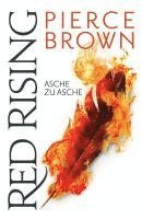 Pierce Brown - Red Rising - Asche zu Asche, Häftad
