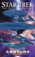 Star Trek - The Next Generation. Absturz