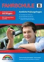 bokomslag Führerschein Fragebogen Klasse B - Auto Theorieprüfung original amtlicher Fragenkatalog auf 68 Bögen