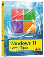 bokomslag Windows 11 Power Tipps - Das Maxibuch: Optimierung, Troubleshooting Insider Tipps für Windows 11