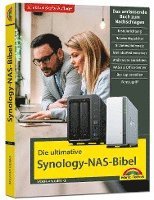 bokomslag Die ultimative Synology NAS Bibel - Das Praxisbuch - mit vielen Insider Tipps und Tricks - komplett in Farbe - 3. aktualisierte Auflage