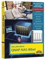 bokomslag Die ultimative QNAP NAS Bibel - 2. Auflage - Das Praxisbuch - mit vielen Insider Tipps und Tricks - komplett in Farbe