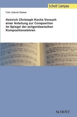 bokomslag Heinrich Christoph Kochs Versuch einer Anleitung zur Composition im Spiegel der zeitgenssischen Kompositionslehren