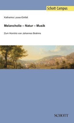 bokomslag Melancholie - Natur - Musik