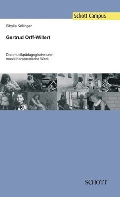 Sibylle Köllinger - Gertrud Orff-Willert, Inbunden