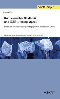 bokomslag Kultursensible Rhythmik und Jing Ju ("Pekingoper")
