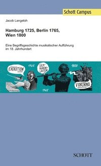 bokomslag Hamburg 1725, Berlin 1765, Wien 1800