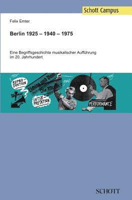 bokomslag Berlin 1925 - 1940 - 1975