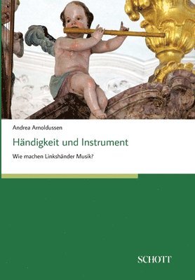 Andrea Arnoldussen - Händigkeit und Instrument, Häftad