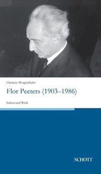 bokomslag Flor Peeters (1903-1986)
