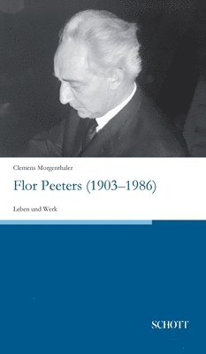 bokomslag Flor Peeters (1903-1986)