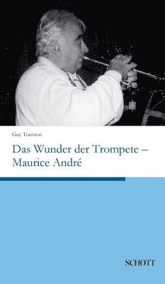Das Wunder der Trompete - Maurice Andr 1