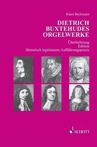 bokomslag Dietrich Buxtehudes Orgelwerke