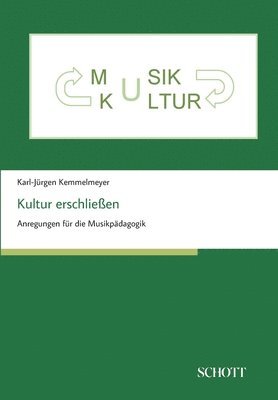 bokomslag Kultur erschließen
