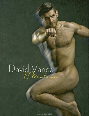 Emotion - Photographs by David Vance, Inbunden