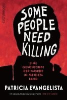 Patricia Evangelista - Some People Need Killing, Inbunden