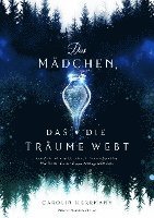 Das Mädchen, das die Träume webt