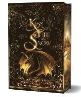 Britta Strauss - A Kiss of Fire and Snow, Inbunden
