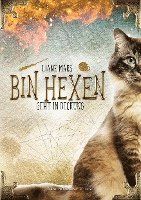 bokomslag Bin hexen - Geht in Deckung