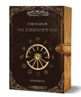 Das zerbrochene Rad - Dämmerung