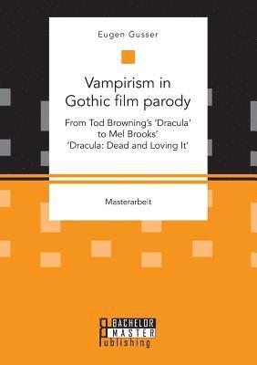 Vampirism in Gothic film parody 1